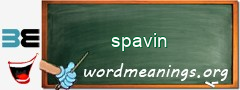 WordMeaning blackboard for spavin